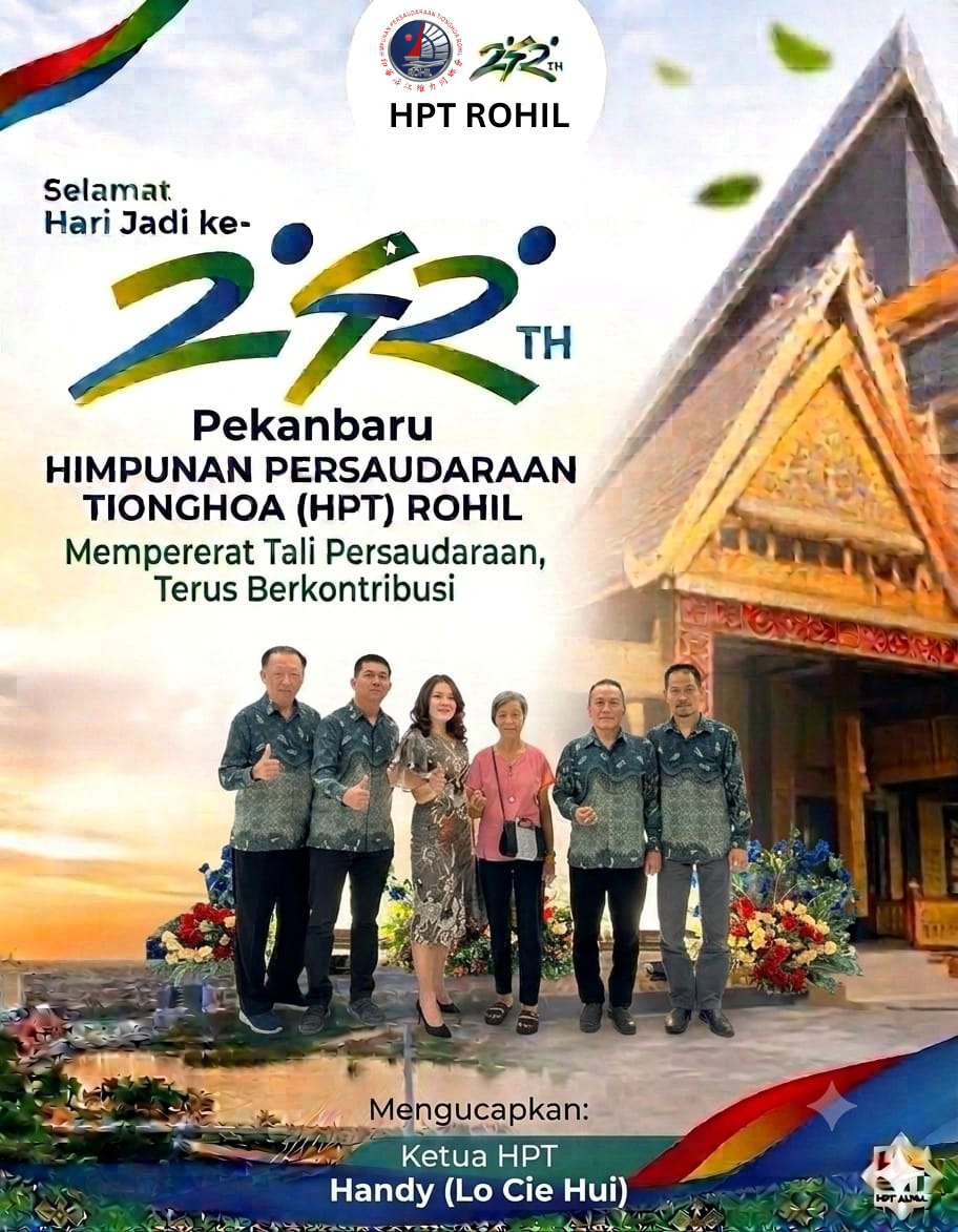 Ucapan Hari Jadi Pekanbaru 242 Tahun oleh HPT Rohil