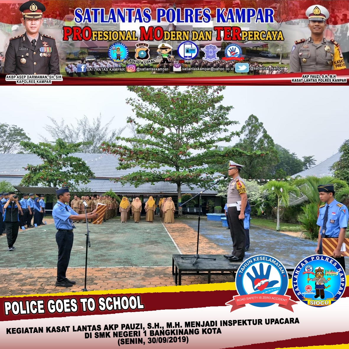 Gelar Police Goes to School di SMK Negeri 1 Bangkinang, Kasat Lantas Polres Kampar Menjadi Irup Upacara Bendera