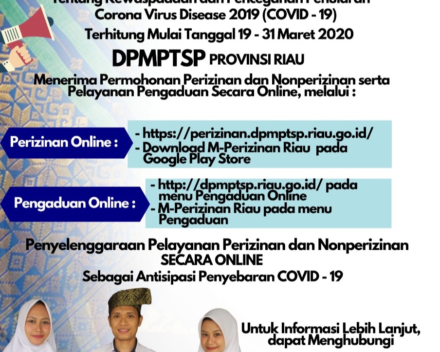 DPMPTSP Provinsi Riau Keluarkan Pengumuman Soal Pelayanan Perizinan dan Nonperizinan Serta Pengaduan Secara Online, Meminimalisasi Pelayanan Tatap Muka